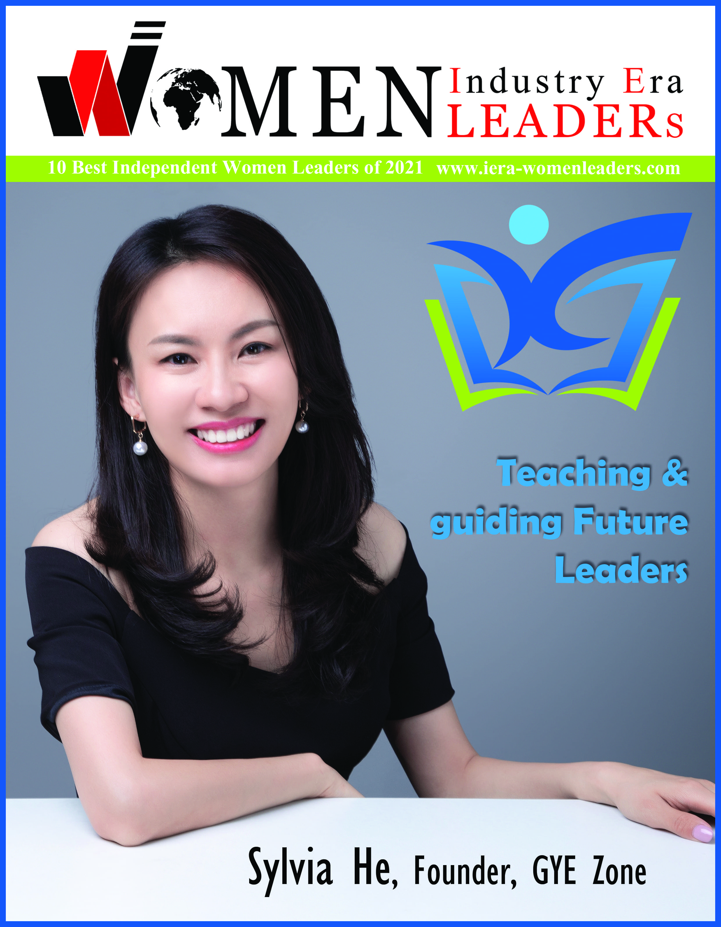 10 Best Independent Women Leaders of 2021 Magazine